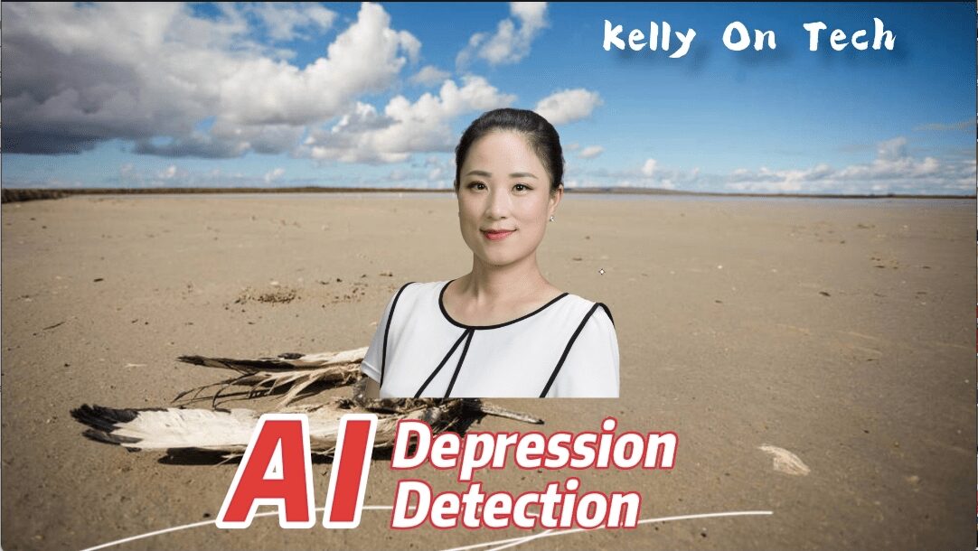 Artificial Intelligence depression detection KellyOnTech