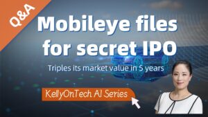Q&A Mobileye KellyOnTech AI Series
