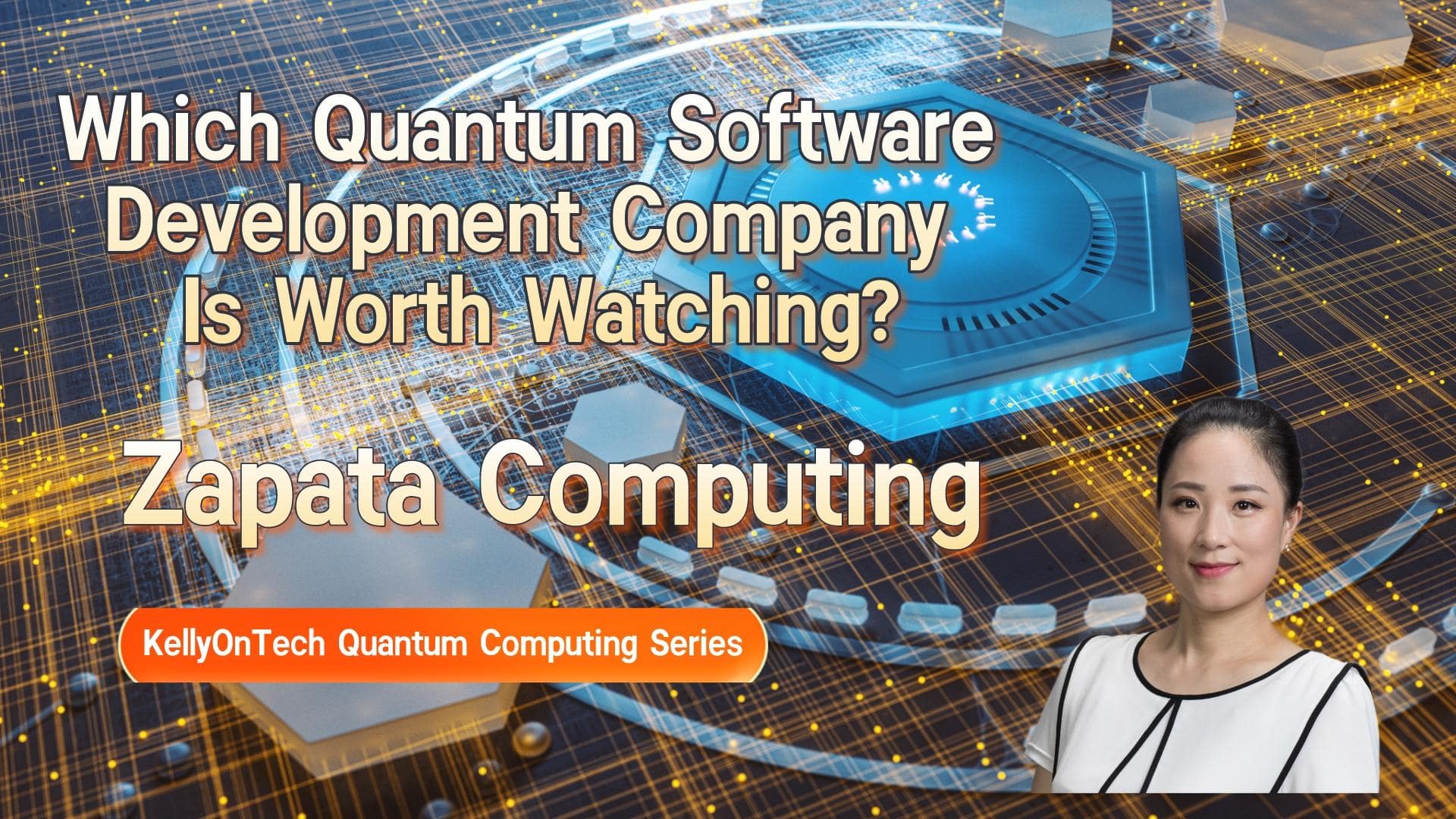 Which Quantum Software Development Company Is Worth Watching Zapata Computing KellyOnTech