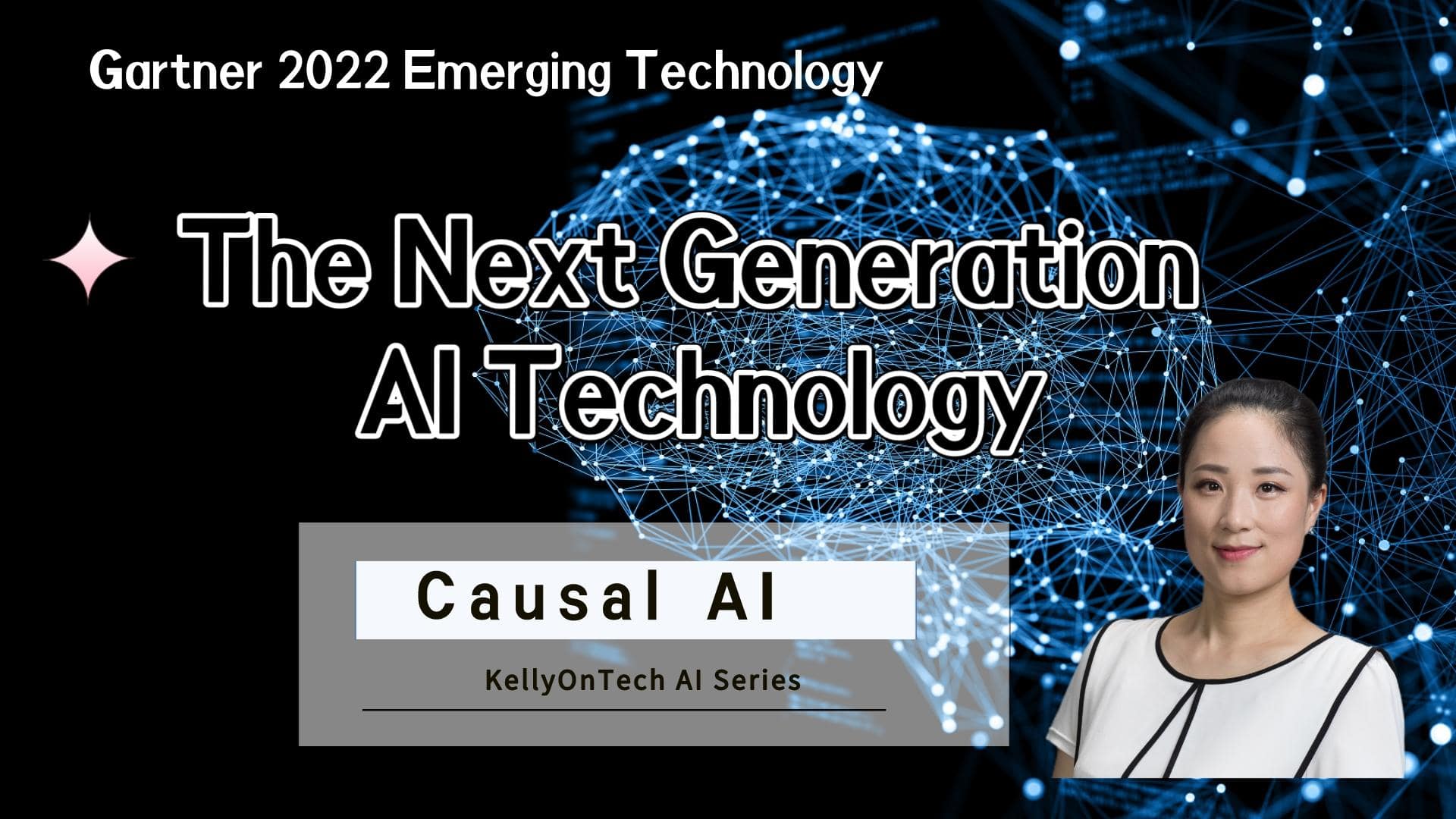 The next generation AI Technology Causal AI KellyonTech