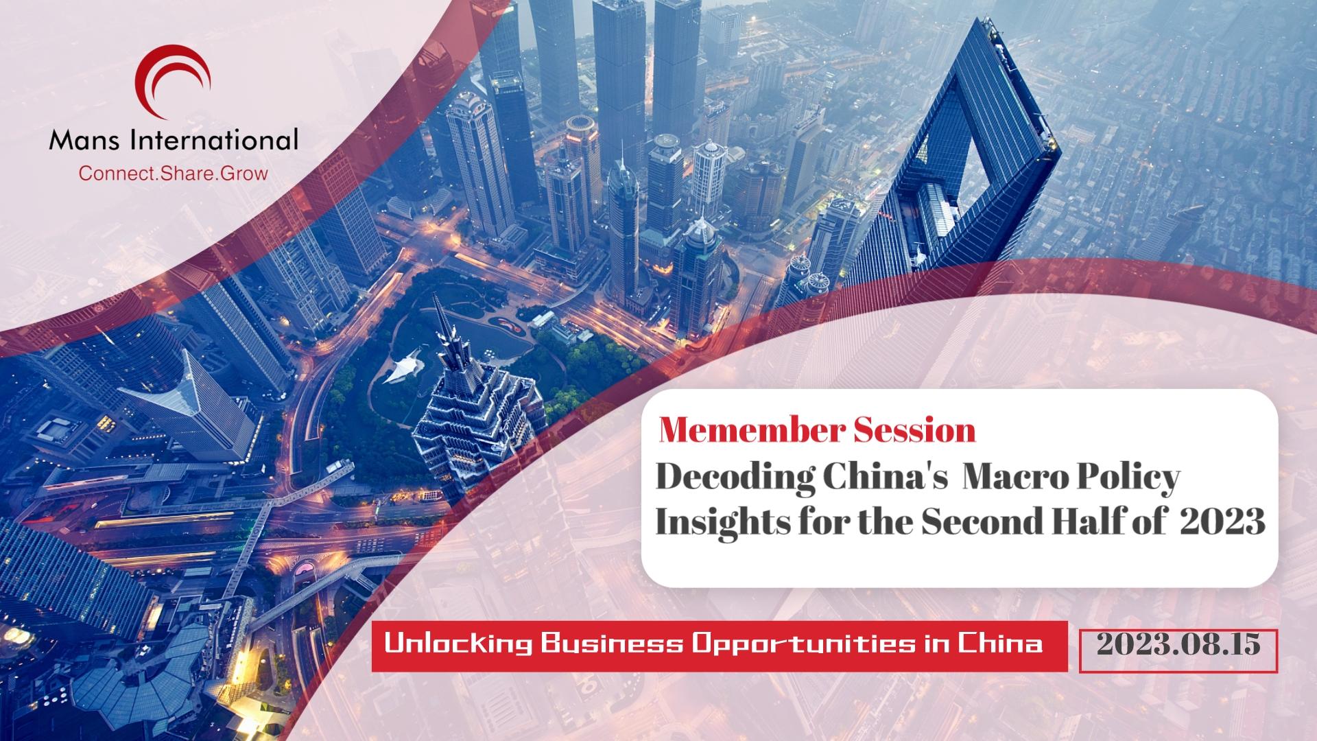 Decoding China's Macro Policy Insights 2023 Mans International