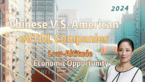 Comparison of Chinese and American eVTOL Companies - Low-Altitude Economic Opportunity KellyOnTech