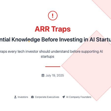 The ARR Trap: What Every Tech Investor Should Know Before Backing an AI Startup