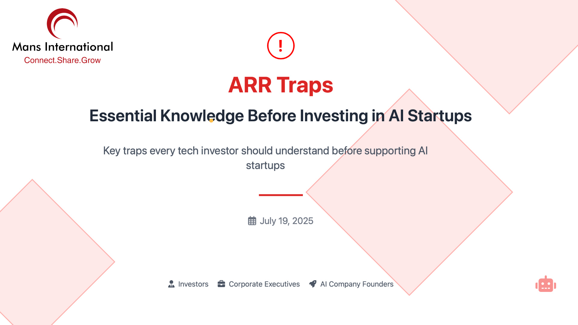 The ARR Trap: What Every Tech Investor Should Know Before Backing an AI Startup Mans International